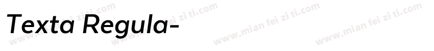 Texta Regula字体转换